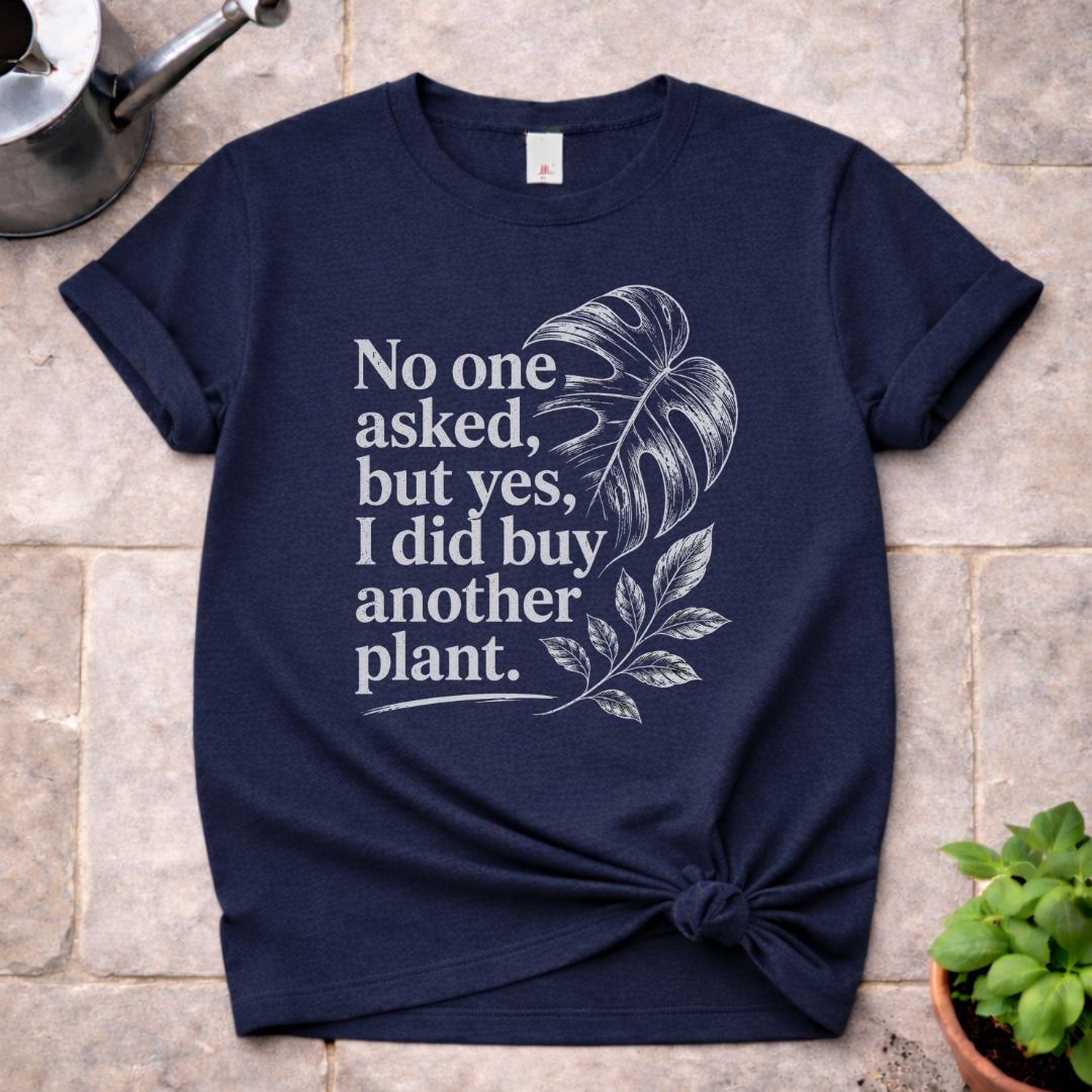 No One Asked T-Shirt