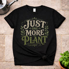 Just One More T-Shirt