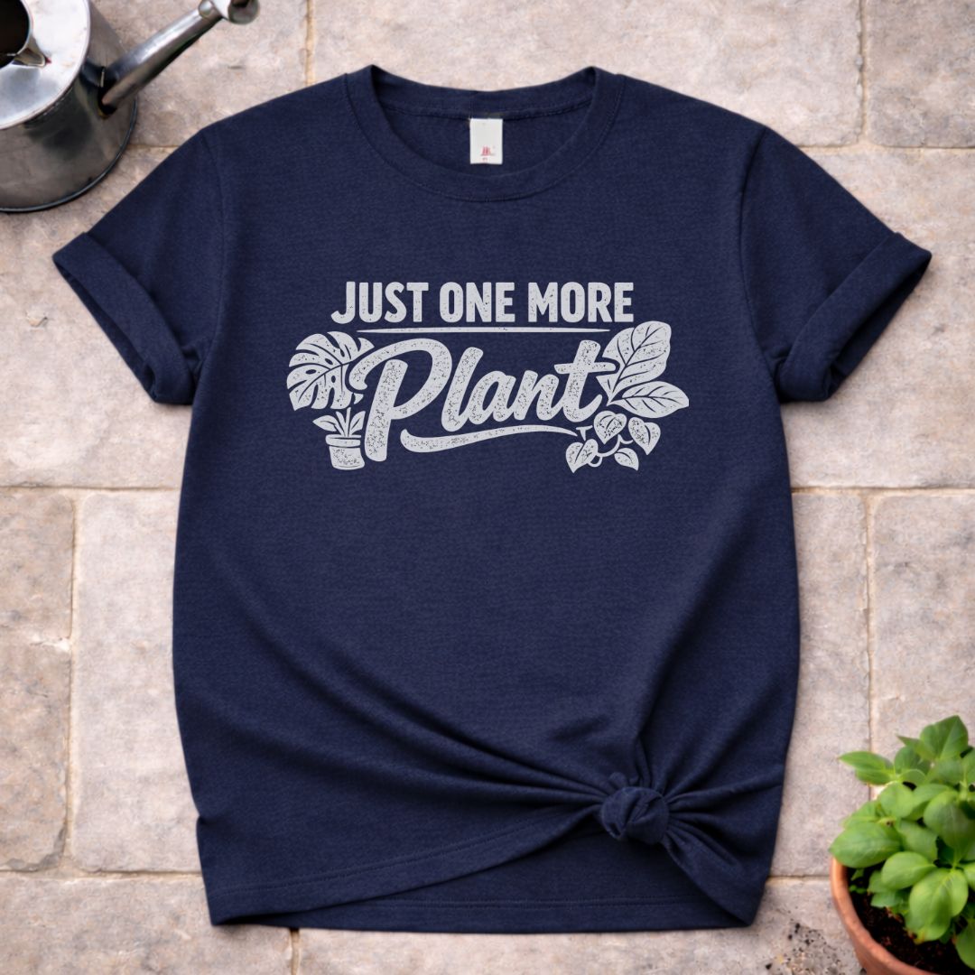 One More Plant T-Shirt