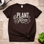 Plant Mom T-Shirt