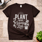 Plant More T-Shirt
