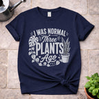 I was Normal T-Shirt