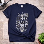 Coffee. Plants. Repeat. T-Shirt