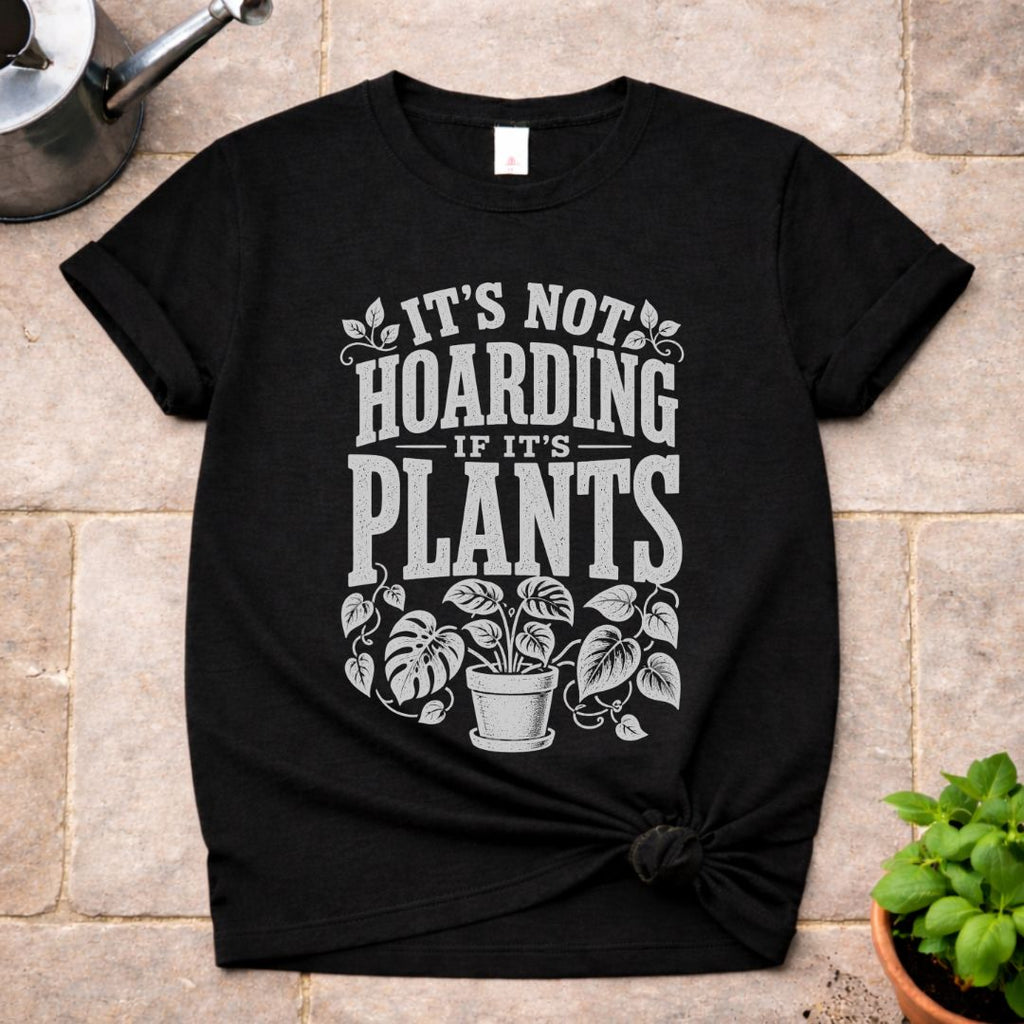 Its's Not Hoarding T-Shirt