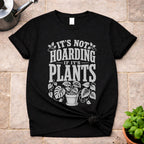 Its's Not Hoarding T-Shirt