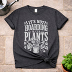 Its's Not Hoarding T-Shirt