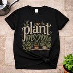 Plant Mom T-Shirt