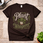 Plant Whisperer T-Shirt