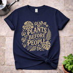 Plants before People T-Shirt