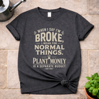 Plant Money T-Shirt