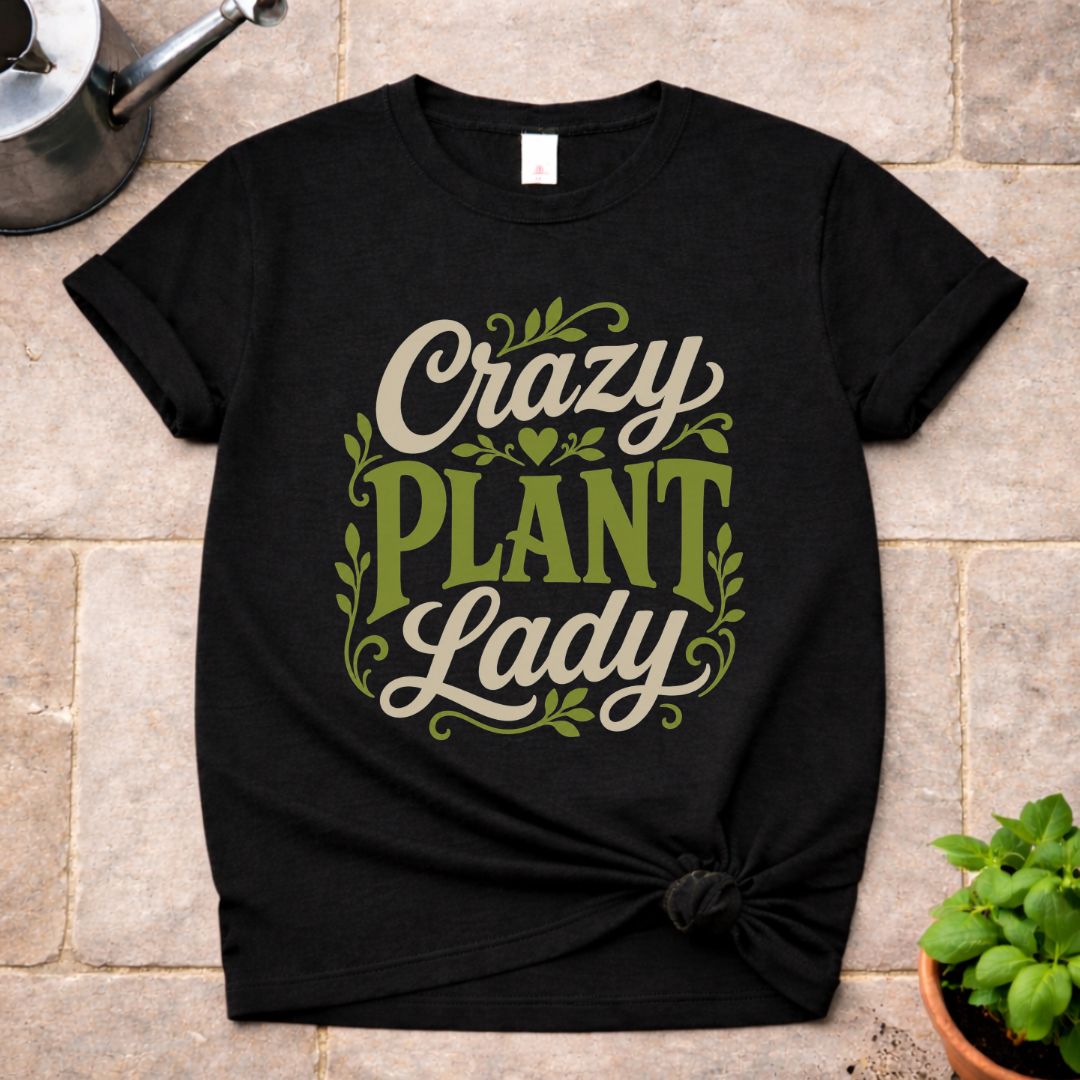 Crazy Plant Lady T-Shirt