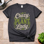 Crazy Plant Lady T-Shirt