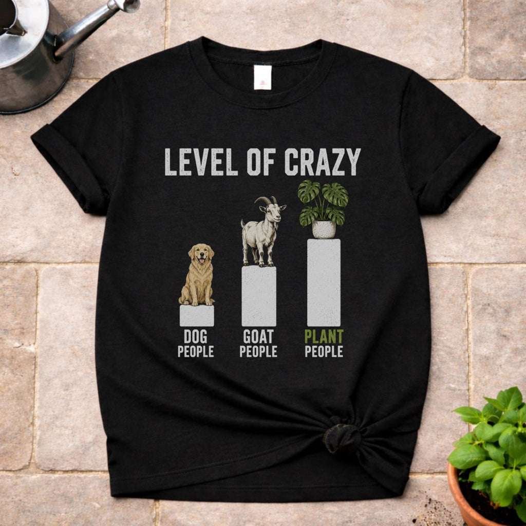 Level of Crazy T-Shirt