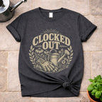 Clocked Out T-Shirt