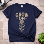 Grow On T-Shirt