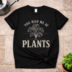 At Plants T-Shirt