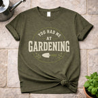 At Gardening T-Shirt