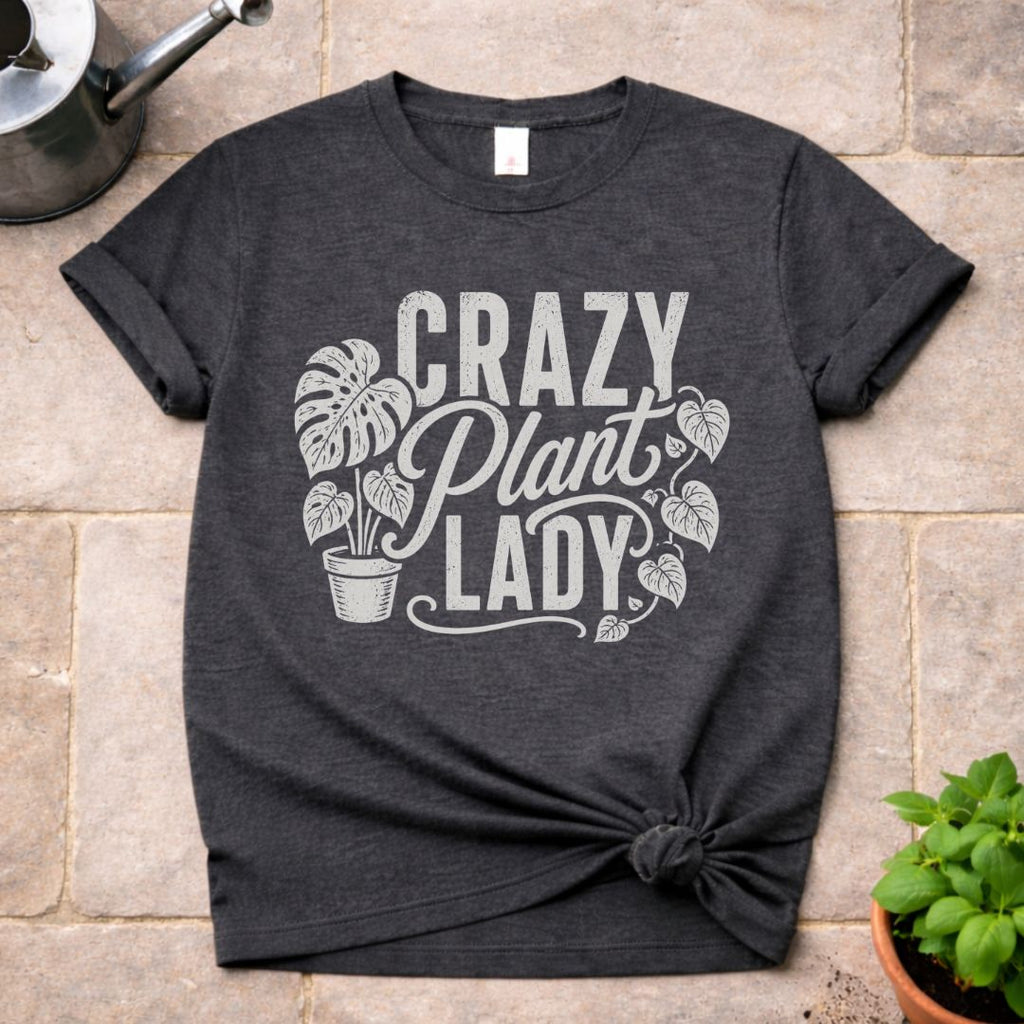 Crazy Plant Lady T-Shirt