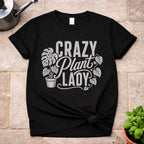 Crazy Plant Lady T-Shirt