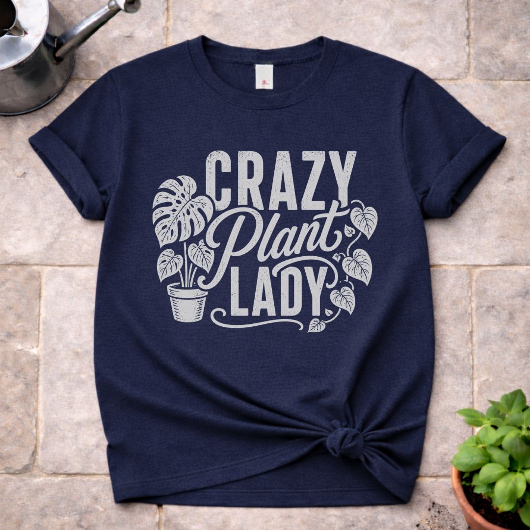 Crazy Plant Lady T-Shirt
