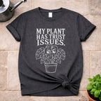 Trust Issues T-Shirt
