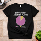 Another Plants T-Shirt