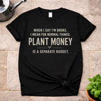 Plant Money T-Shirt