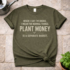 Plant Money T-Shirt