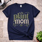 Plant Mom T-Shirt