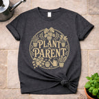Plant Parent T-Shirt