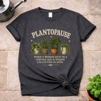 Plantopause T-Shirt