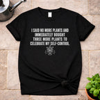 Self Control T-Shirt