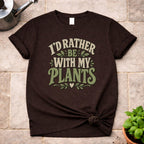 With My Plants T-Shirt