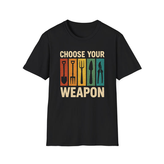 Choose your Weapon T-Shirt