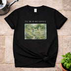 My Office T-Shirt