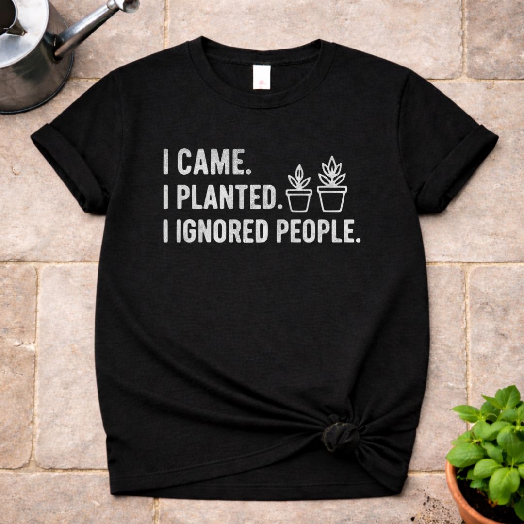 I Ignored People T-Shirt