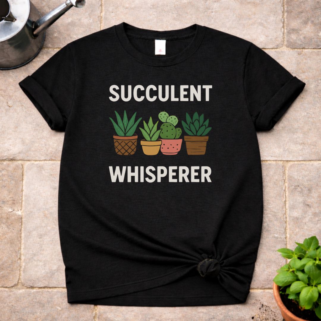Succulent Whisperer T-Shirt