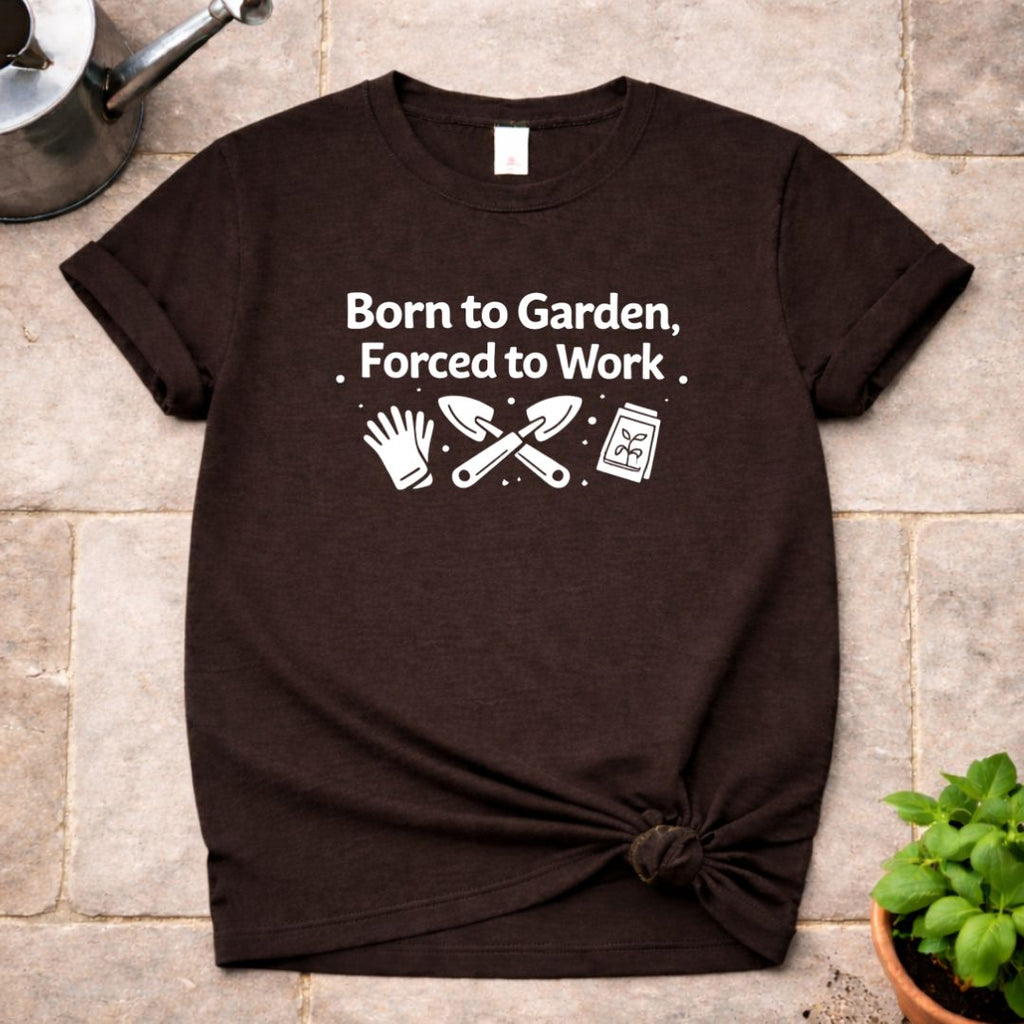 Born to Garden T-Shirt