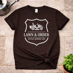 Lawn & Order T-Shirt
