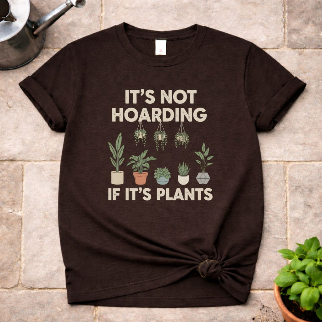 It's not Hoarding T-Shirt