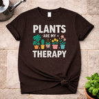 Plants are My Therapy T-Shirt