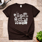 I Like Big Plants T-Shirt