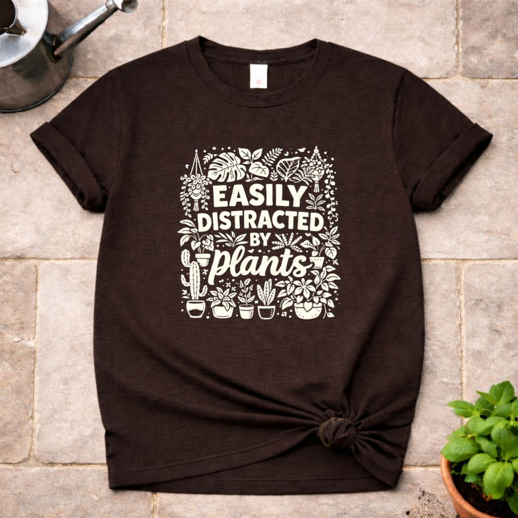 Distracted by Plants T-Shirt