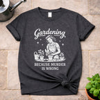 Murder is Wrong T-Shirt