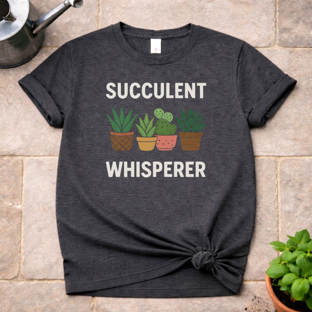 Succulent Whisperer T-Shirt