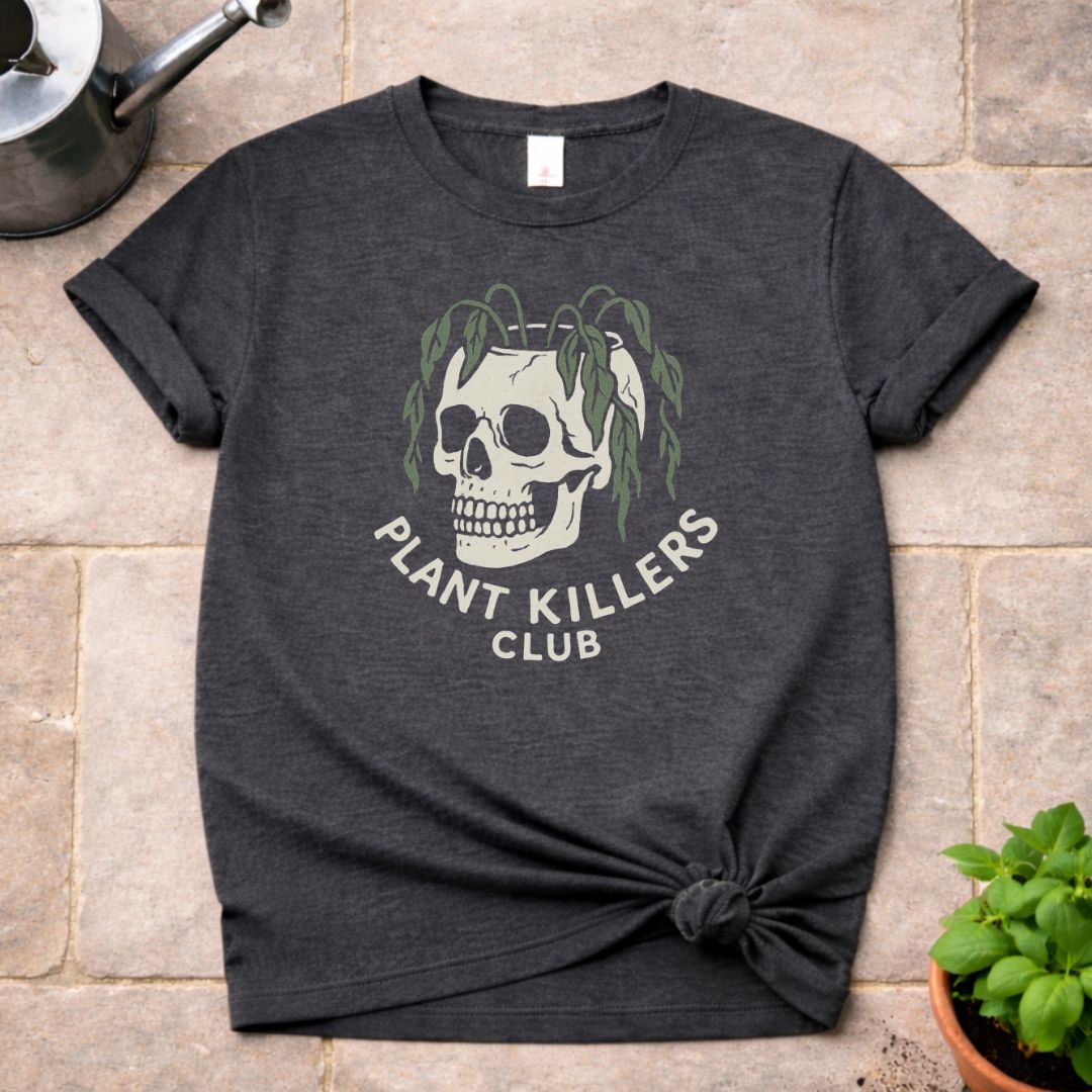 Plant Killers Club T-Shirt