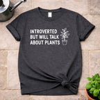 Talk about Plants T-Shirt