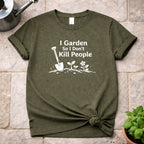 So I Don't T-Shirt
