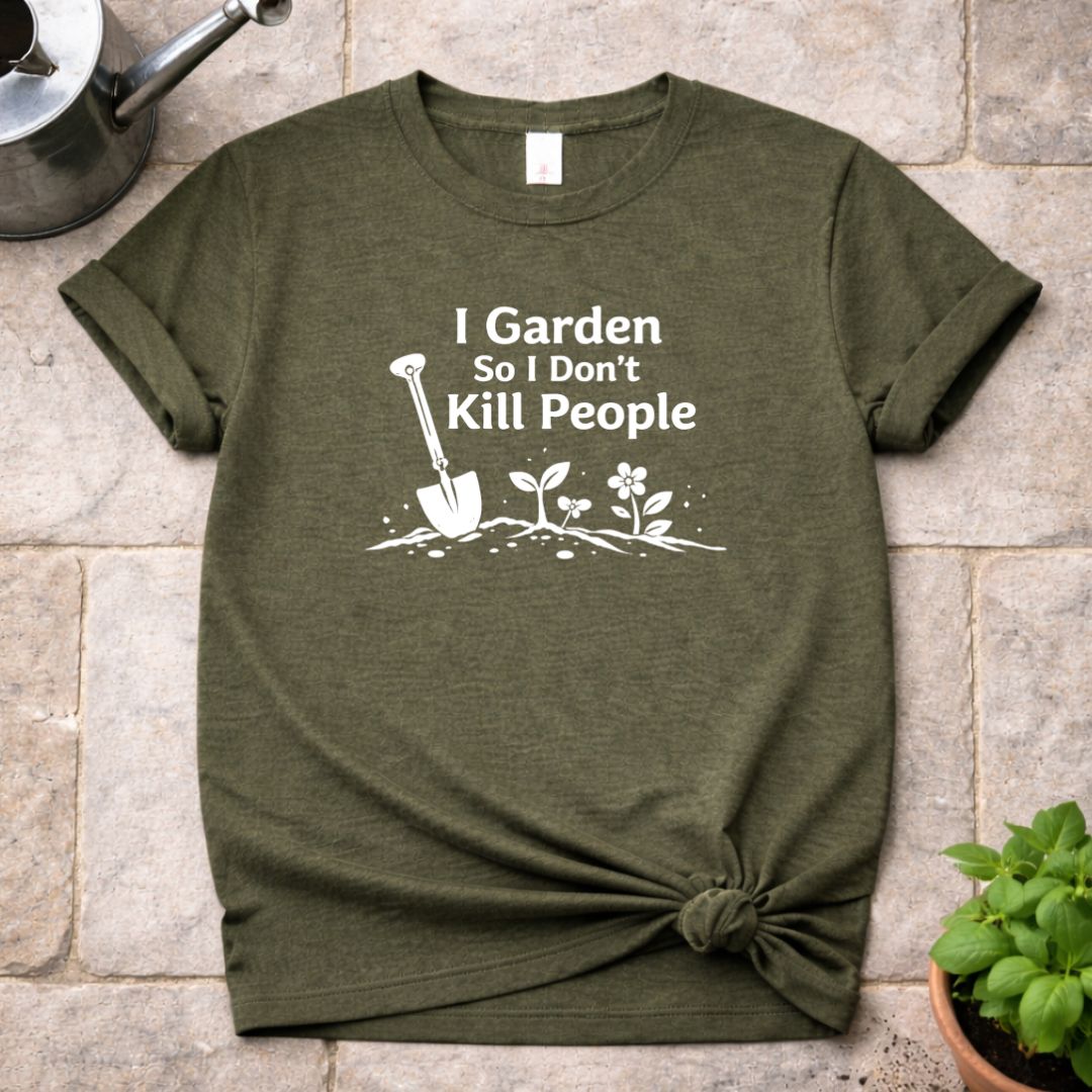 So I Don't T-Shirt