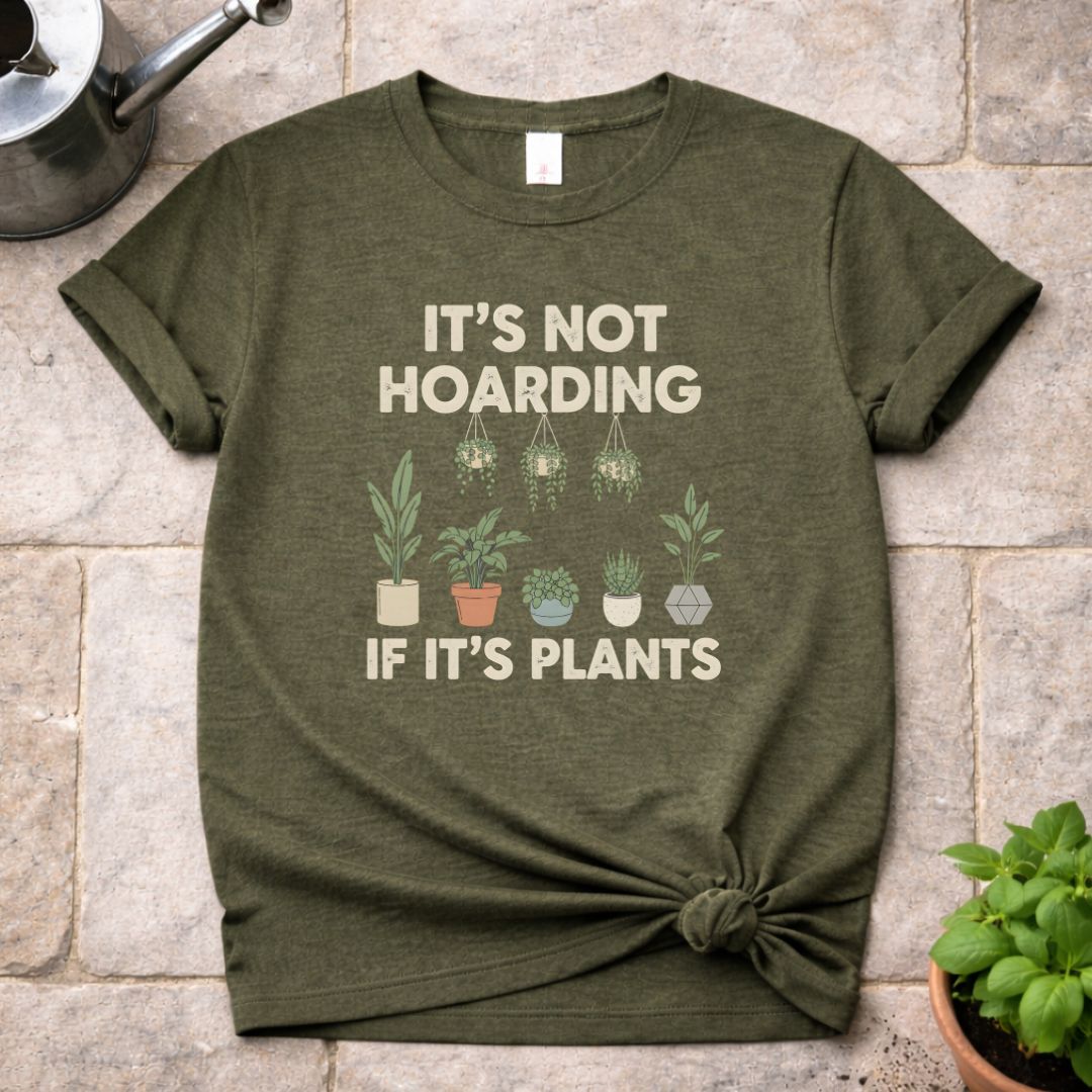 It's not Hoarding T-Shirt